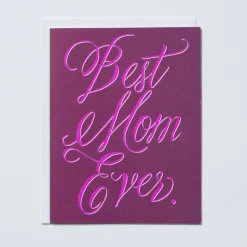 Fashion Betsy & Iya Best Mom Ever Card